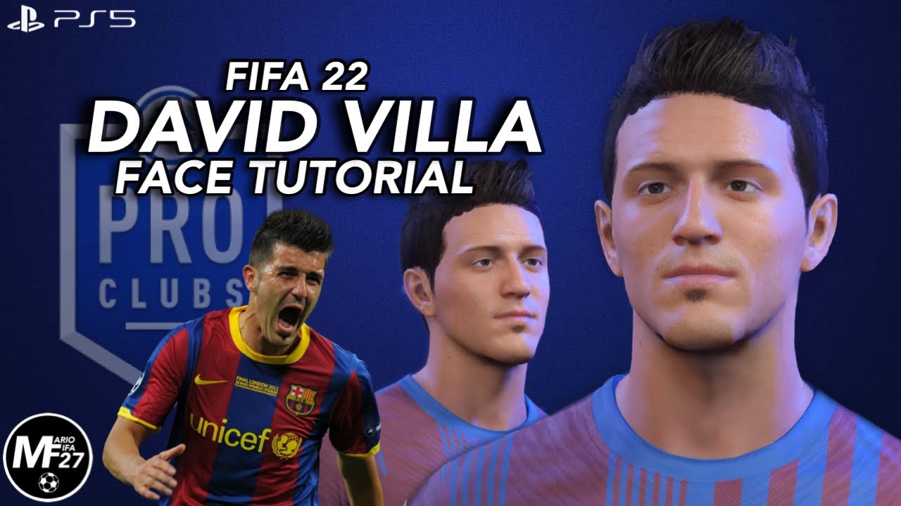 FIFA 22 | DAVID VILLA PRO CLUBS LOOKALIKE | (Face Tutorial)
