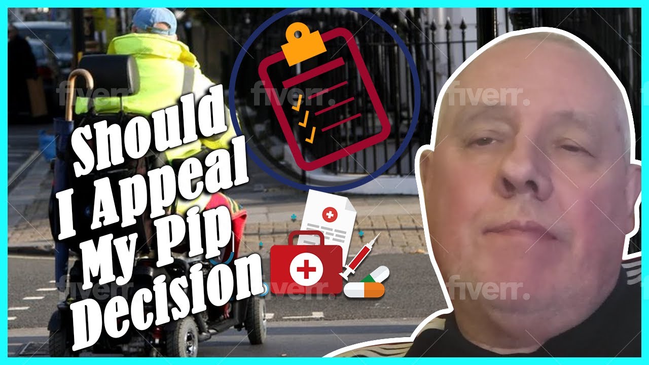 Should I Appeal My Pip Decision