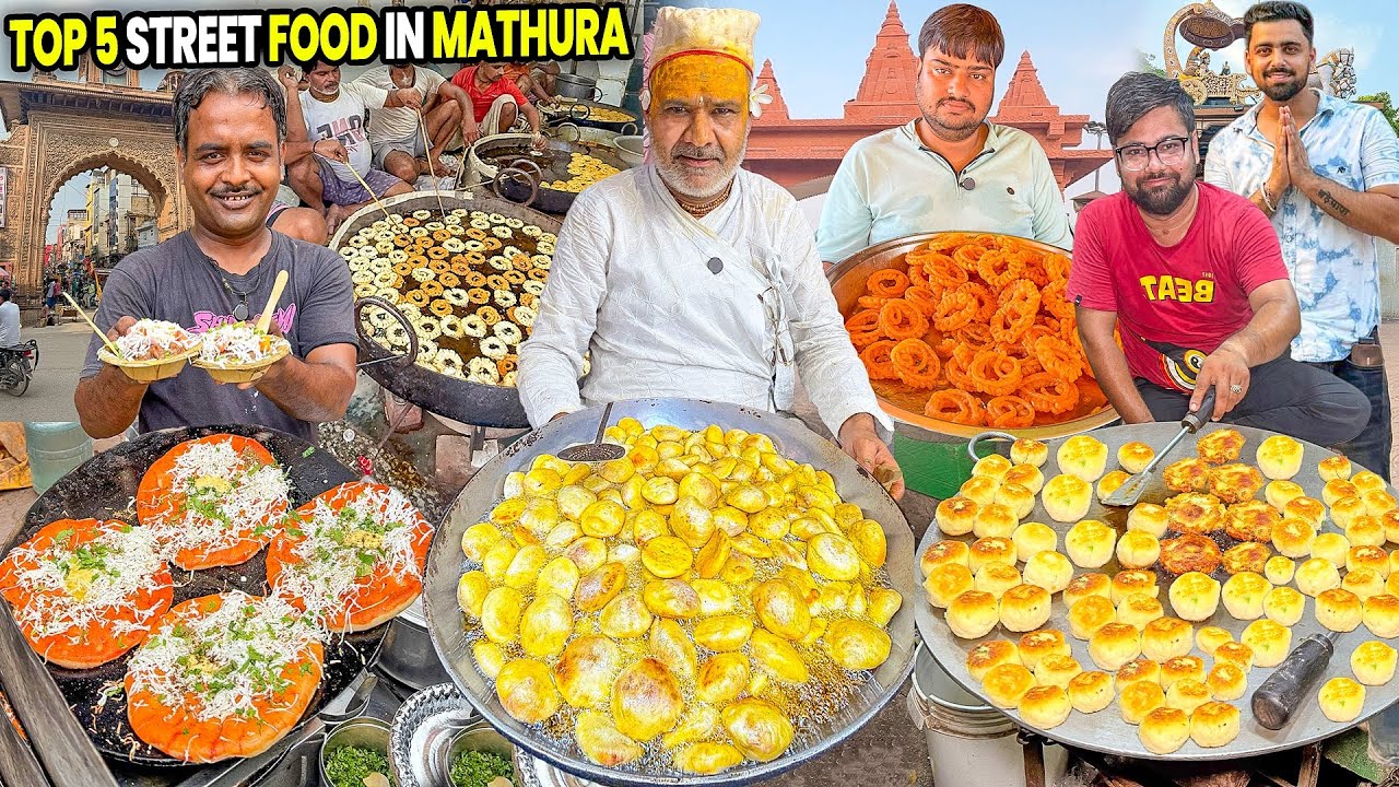 TOP 5 STREET FOOD IN MATHURA | Mathura Street Food Tour | Best Food in Mathura | Street Food India