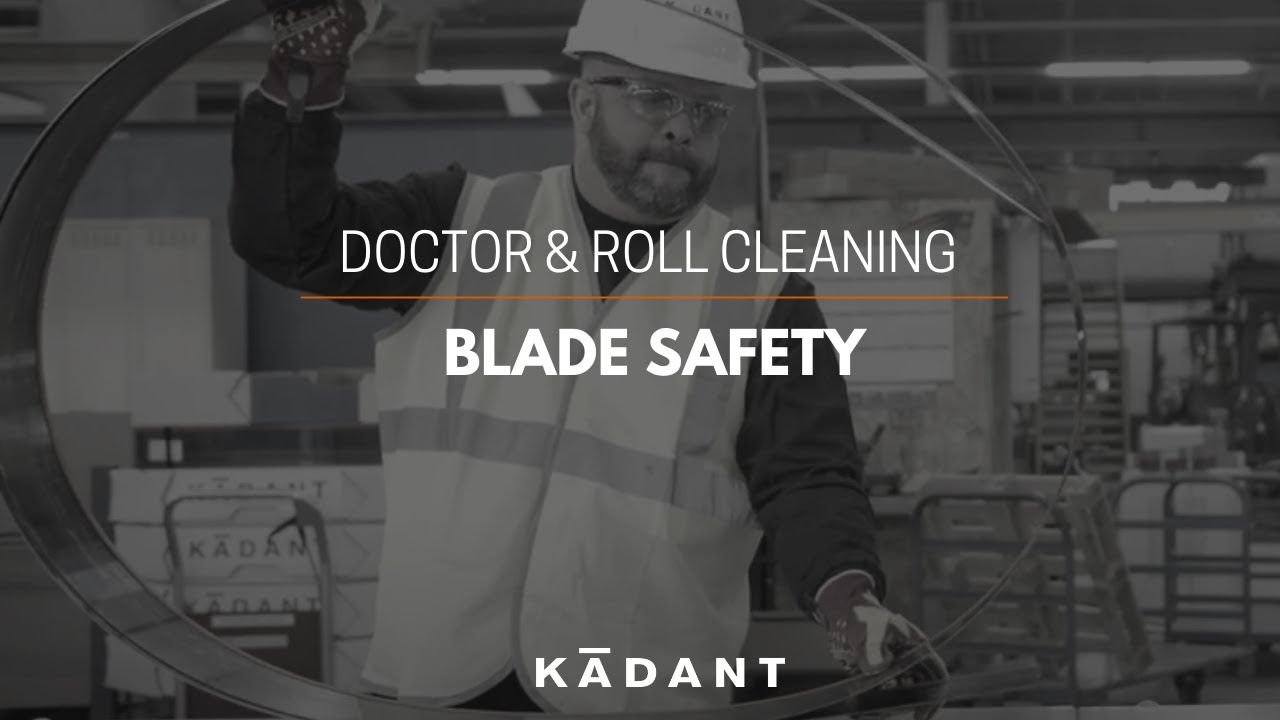 Doctor & Roll Cleaning Blade Safety