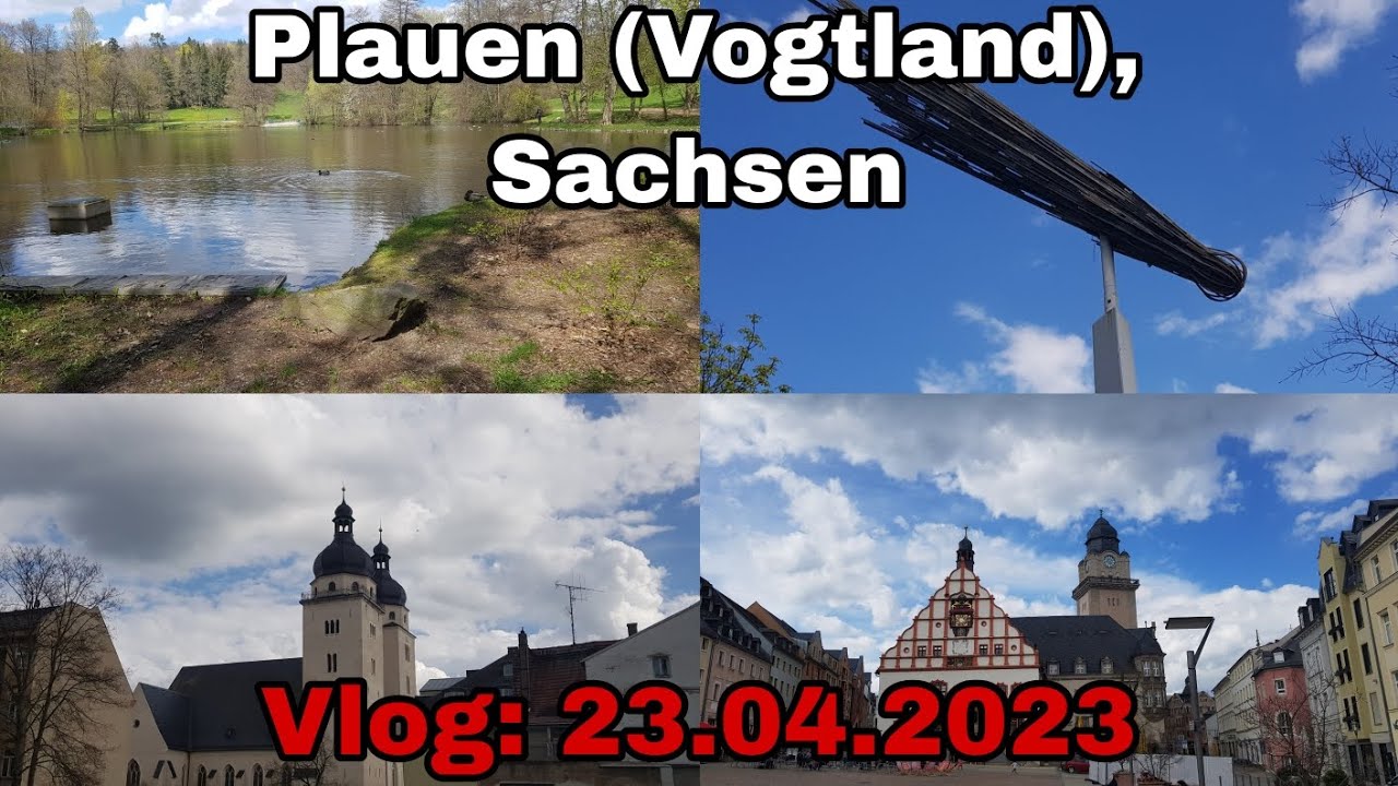 Spitzenstadt Plauen (Vogtland), Sachsen | Vlog vom 23.04.2023
