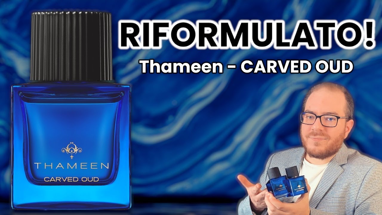 😲 RIFORMULATO! 😲 THAMEEN - Carved Oud | Rispondo con un video! 🤩