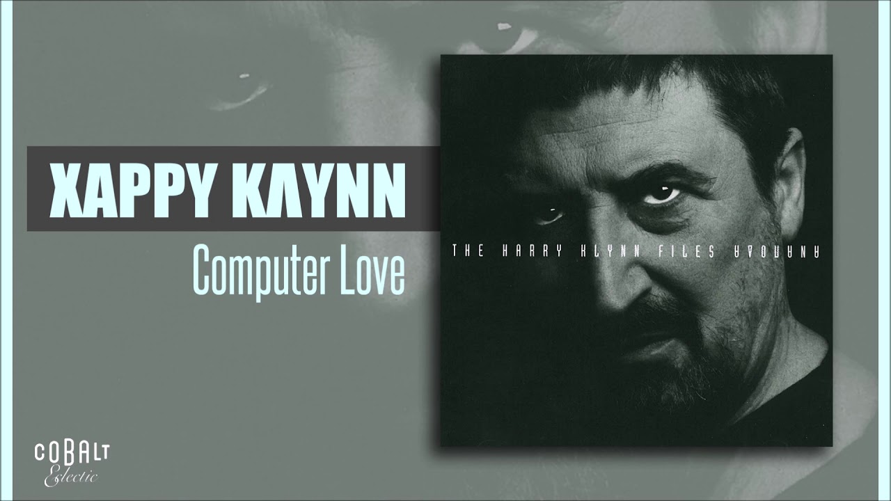 Χάρρυ Κλυνν - Computer Love - Official Audio Release