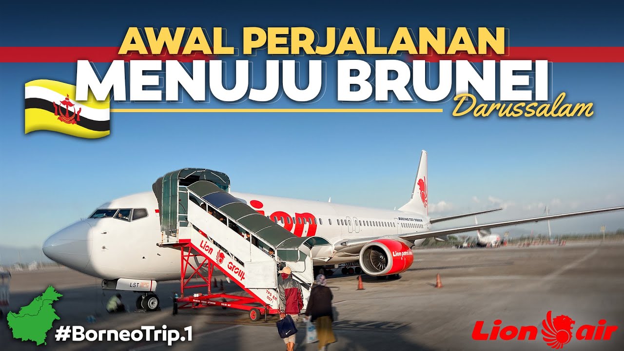 BORNEO - Eps.1 | Awal Perjalanan Menuju Ke Brunei Darrusalam ‼️ Surabaya - Pontianak Naik Pesawat.