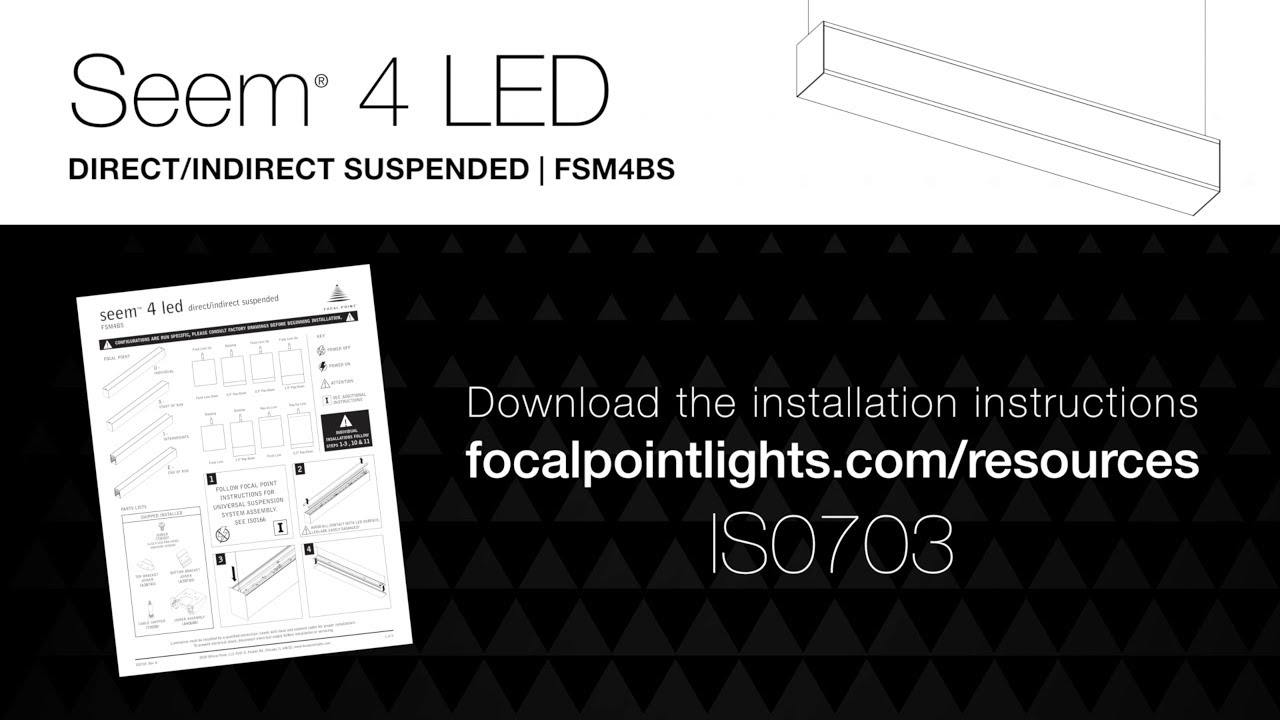 Seem 4 LED Direct Indirect Installation Instructions