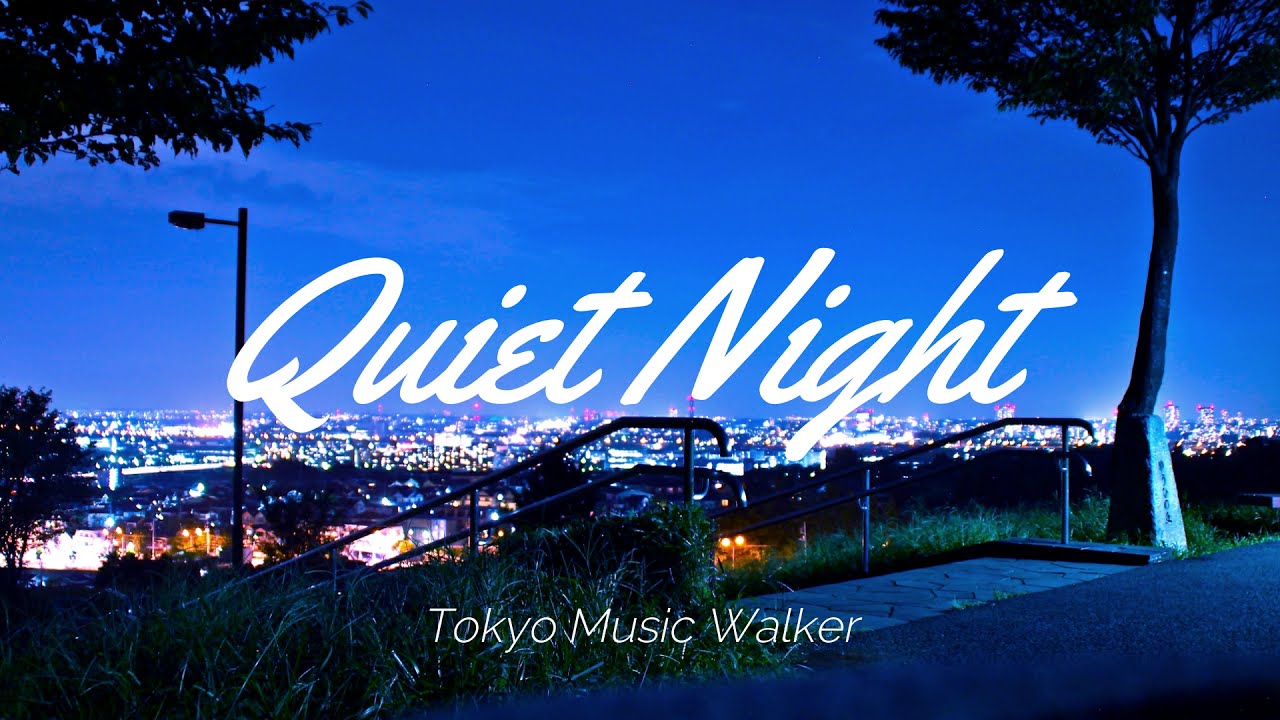Tokyo Music Walker - Quiet Night