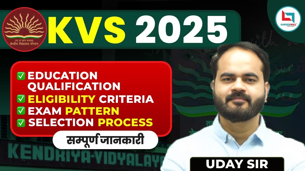 KVS Vacancy 2025 Complete information, Age, Eligibility, Syllabus by Uday Sir