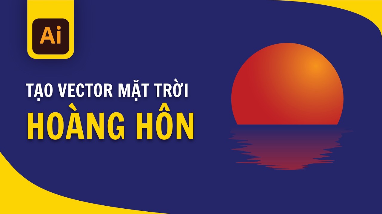 Hướng Dẫn Tạo Mặt Trời Hoàng Hôn Vector | Adobe Illustrator