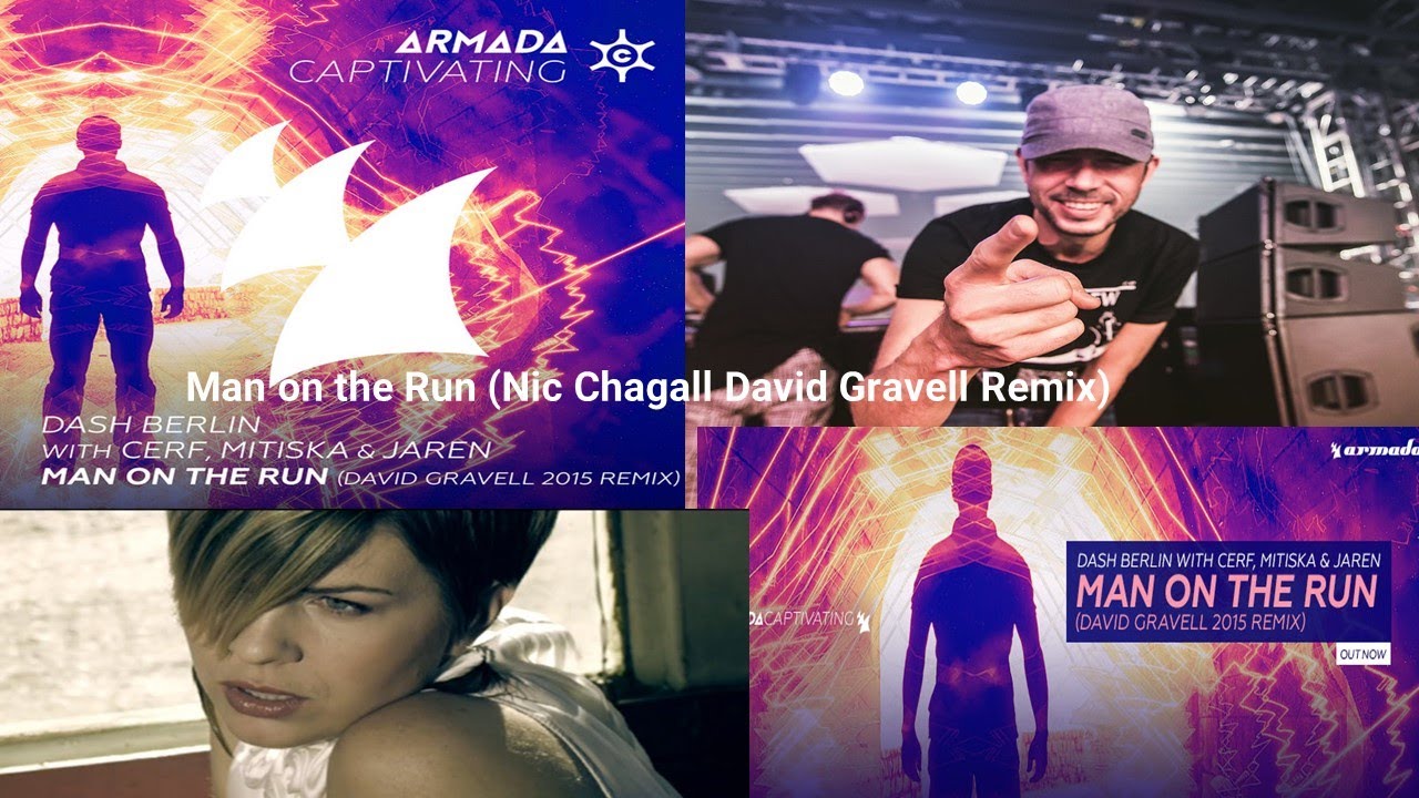 Man on the Run (Nic Chagall, David Gravell Remix)