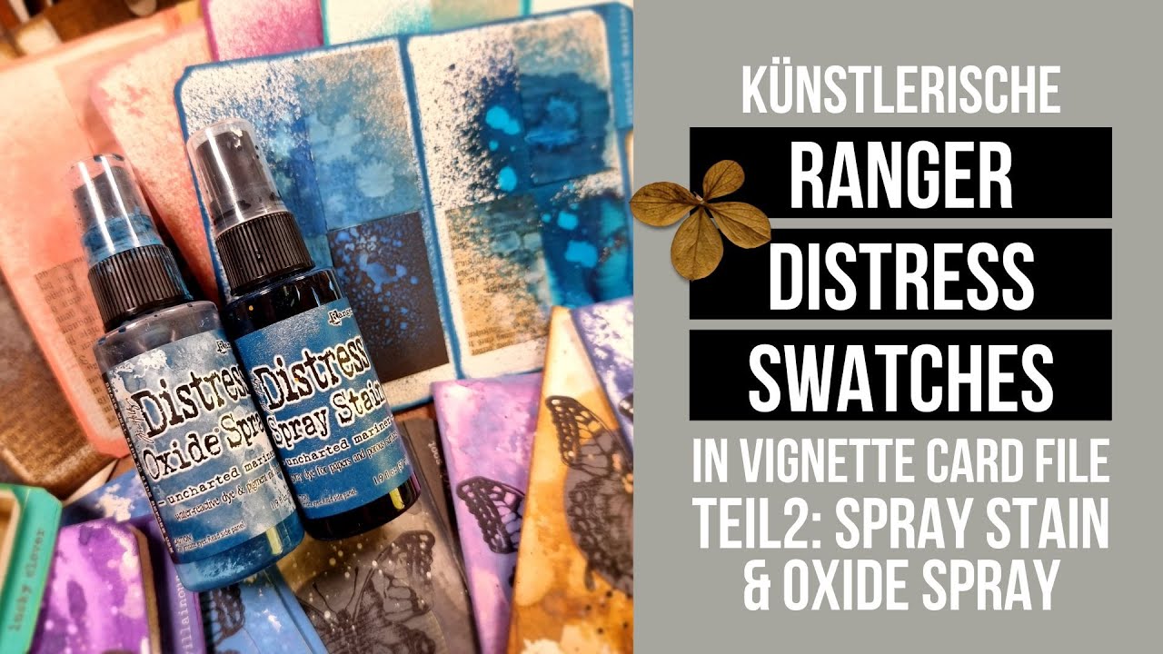 künstlerische RANGER DISTRESS SWATCHES in vignette card file - TEIL2: SPRAY STAIN & OXIDE SPRAY
