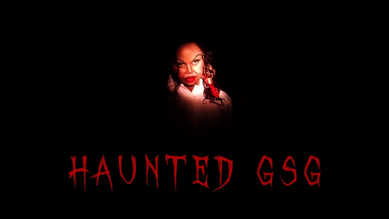 Haunted GSG