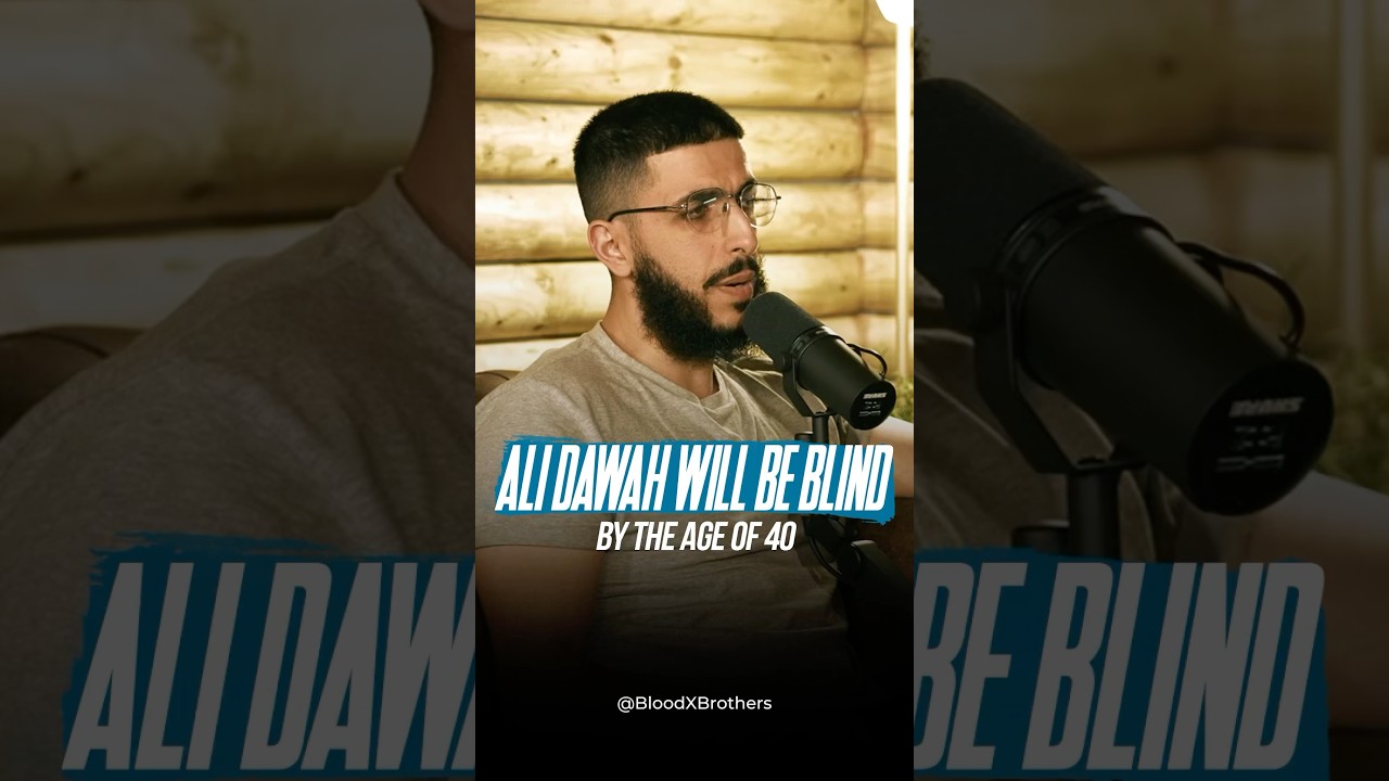 Ali Dawah will be blind by 40
