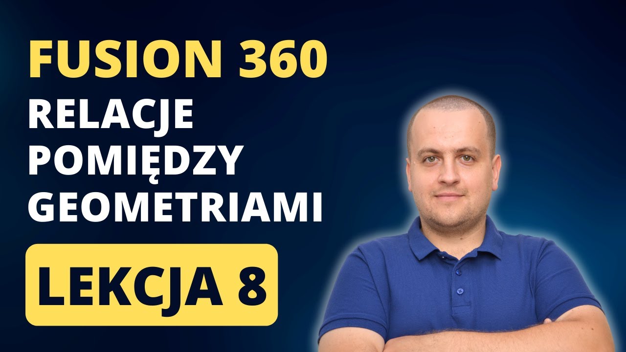 Wiązania w Szkicu - Szkolenie Fusion 360 - Lekcja 8