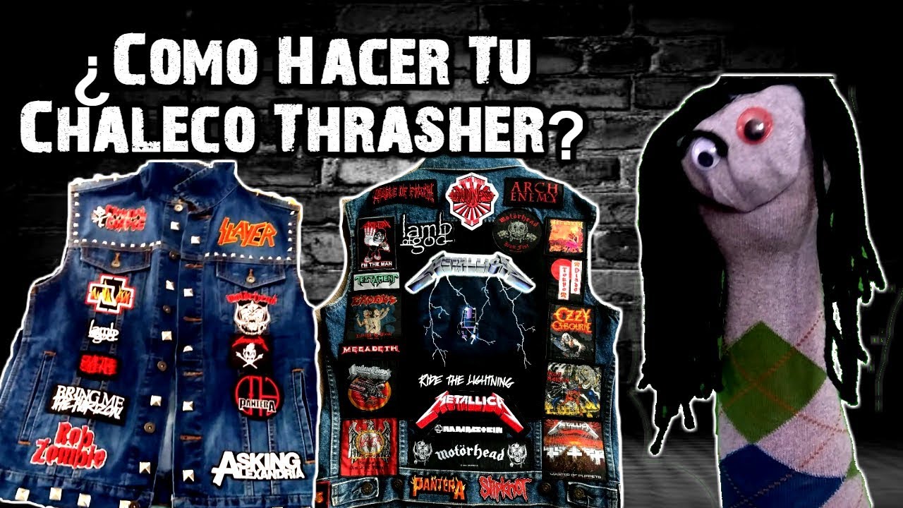 CÓMO HACER TU CHALECO DE PARCHES (Thrasher, Metalero, Punk, Rocker) | ¡ Hay Cabrón !