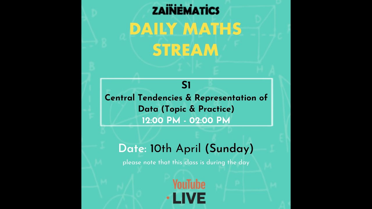 S1 CENTRAL TENDENCIES AND REPRESENTATION OF DATA  A LEVELS 9709