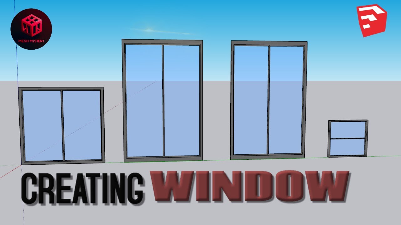 How to create Window (Tutorial) in Sketchup || Mesh Mystery