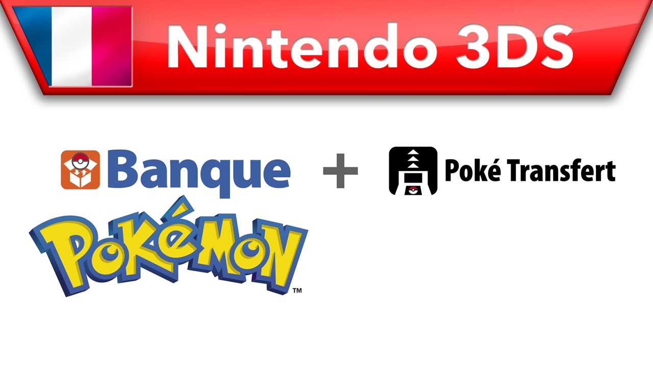 Banque Pok&eacute;mon - Bande-annonce (Nintendo 3DS)