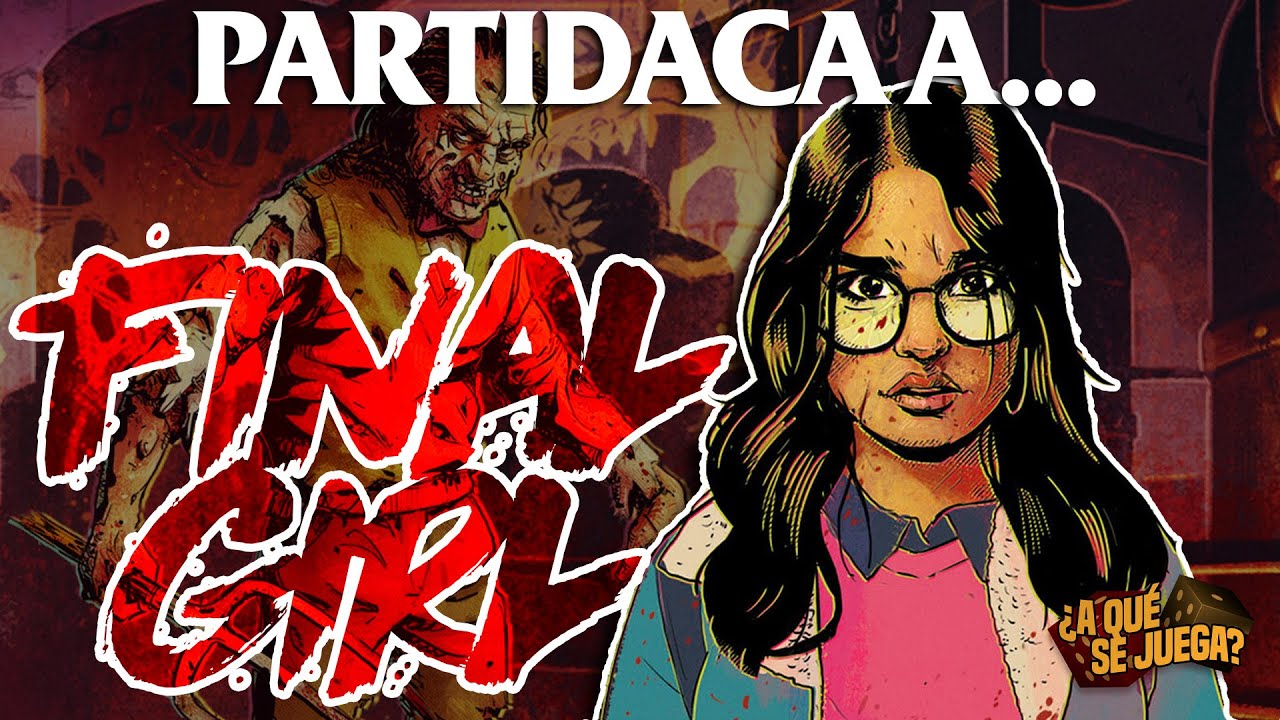 PARTIDACA A... Final Girl - PARTE 2
