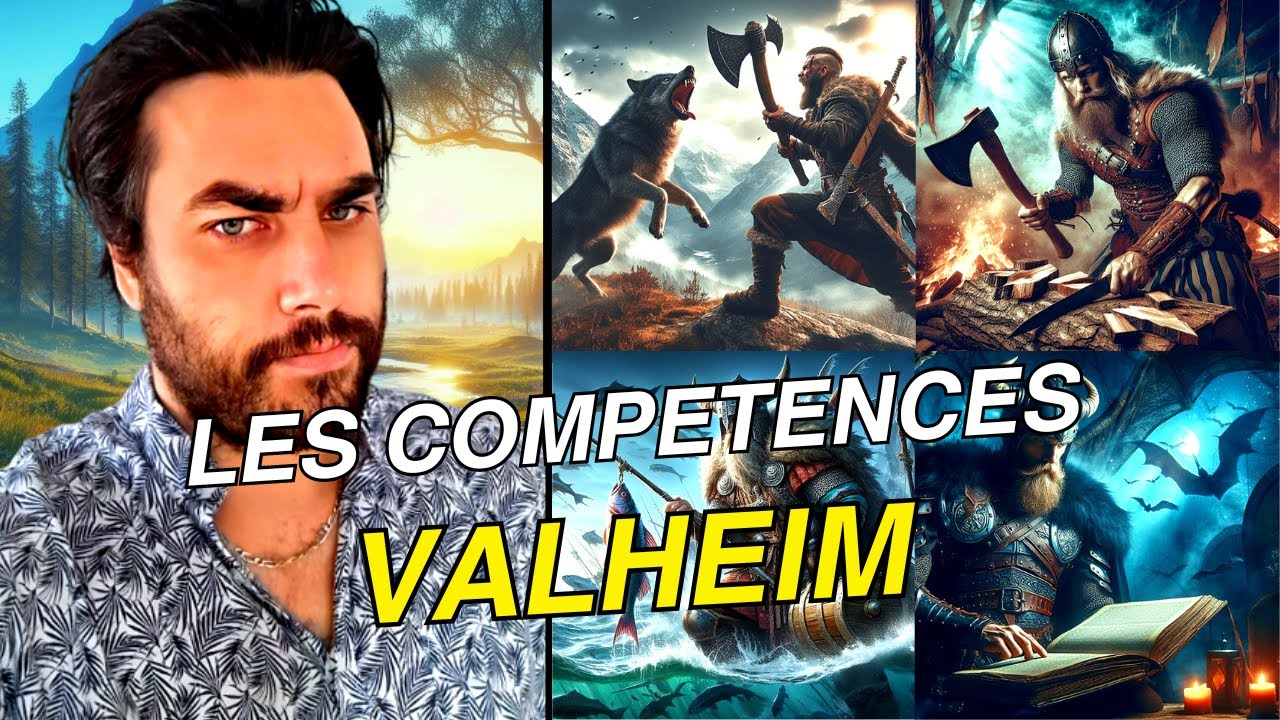 Les Compétences Valheim : Le Guide Complet (Tuto Valheim FR 2024)