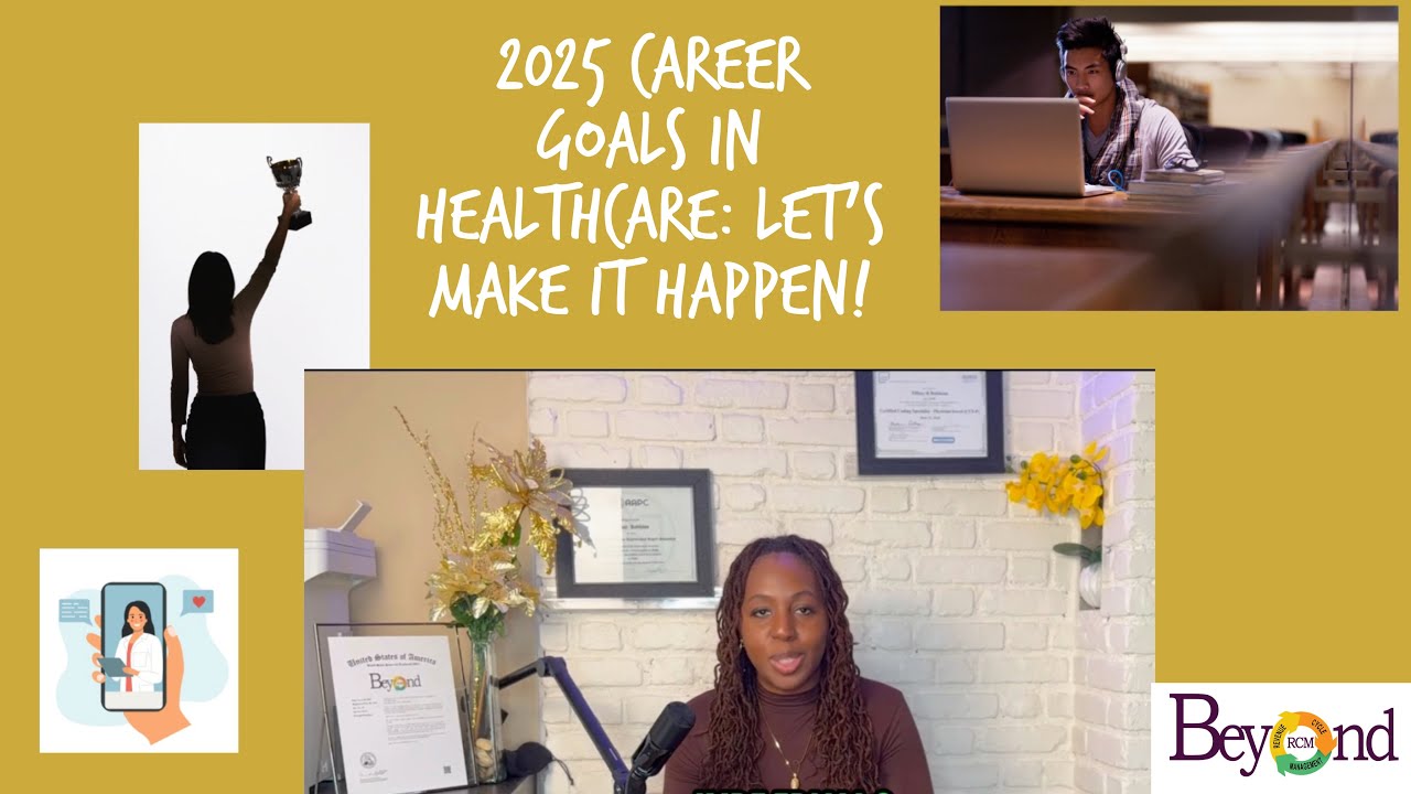 Crush your 2025 Healthcare Career Goals!