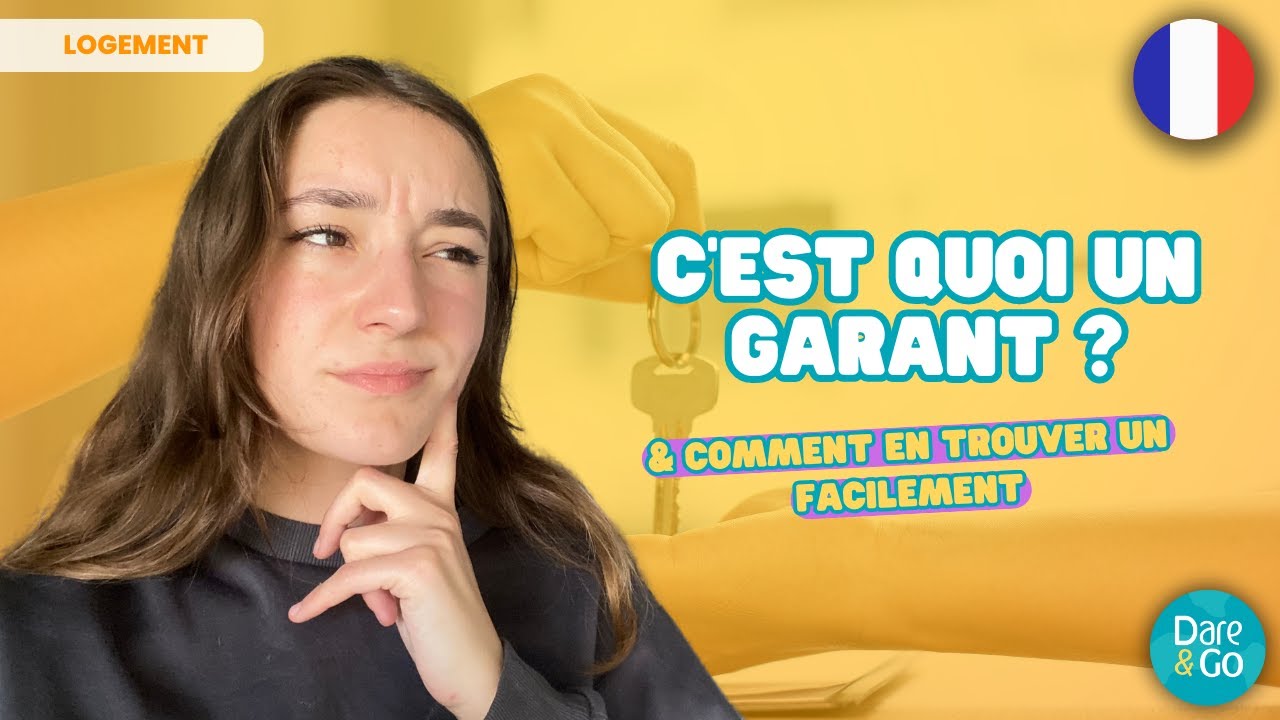 🇫🇷 Qu’est-ce qu’un Garant en France : La Garantie Visale | Dare&Go