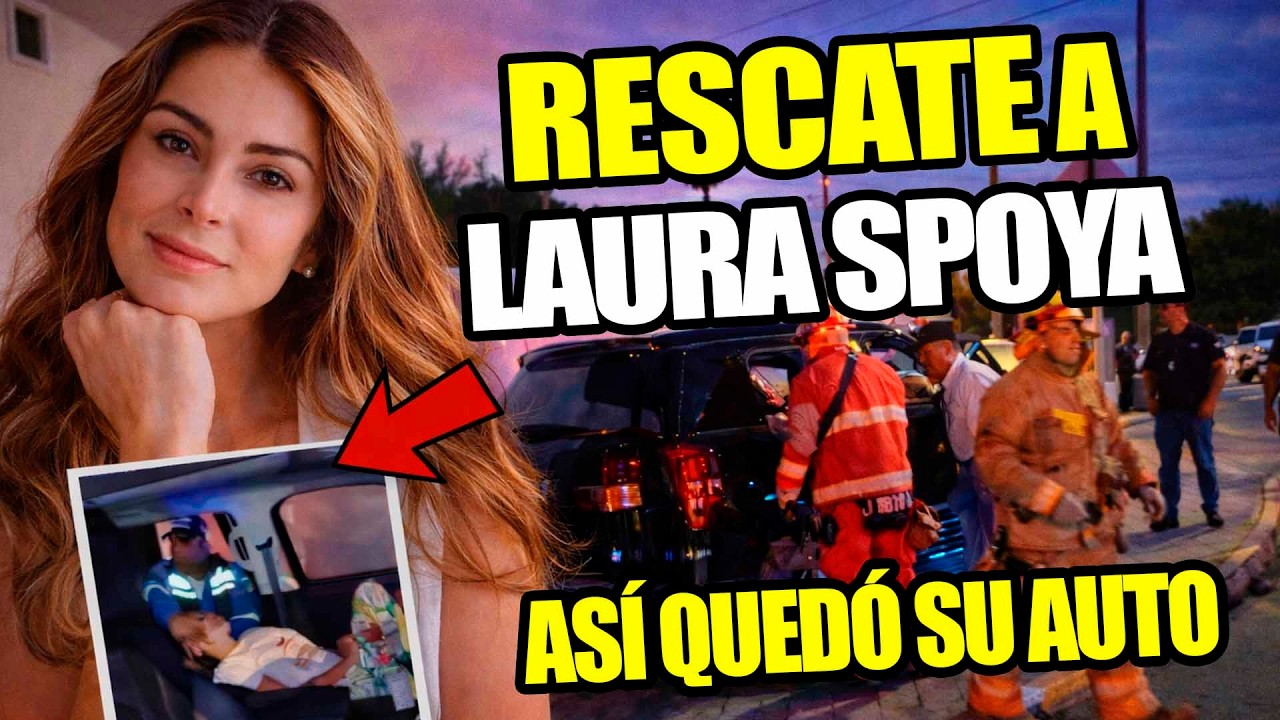 LAURA SPOYA : ASÍ la RESCATARON de su AUTO TRAS QUEDARSE DORMIDA mientras CONDUCIA