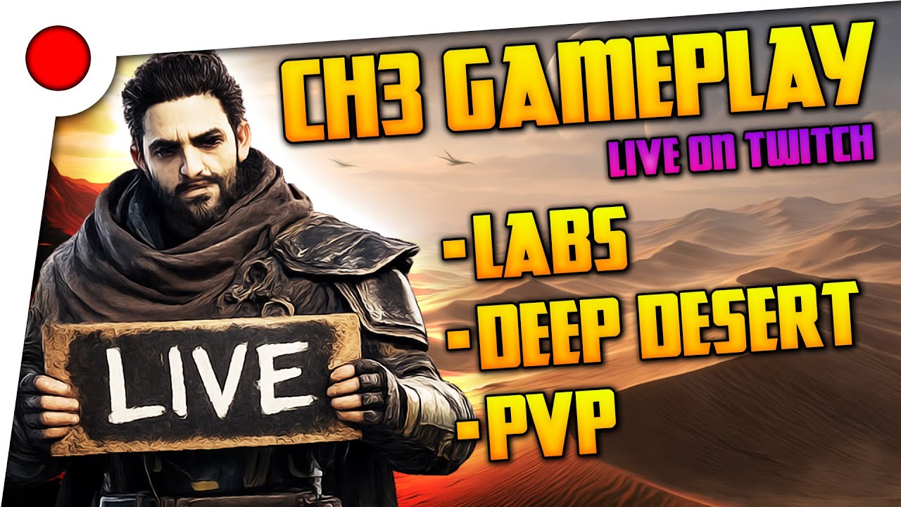 🔴 LIVE | Dune: Awakening | Chapter 3 PvP and Deep Desert