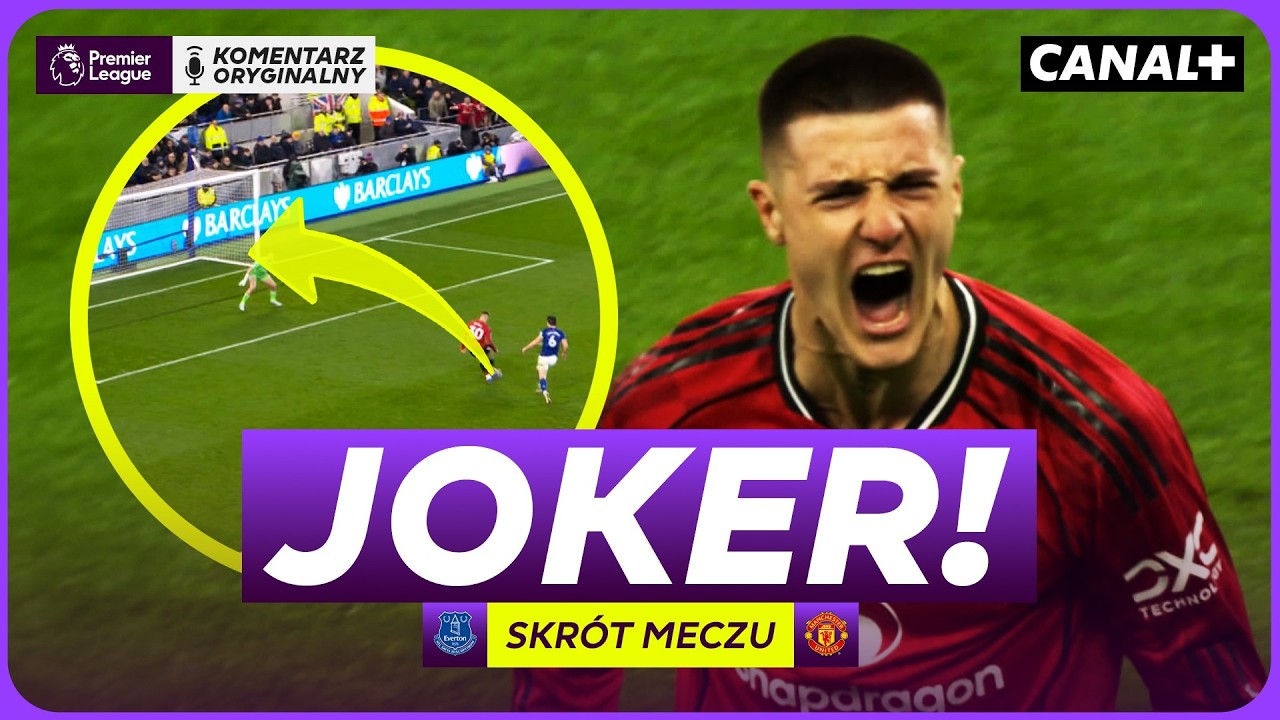 ZABÓJCZA KONTRA DAJE TOP 4! NIESAMOWITE! EVERTON - MAN UNITED, SKRÓT MECZU