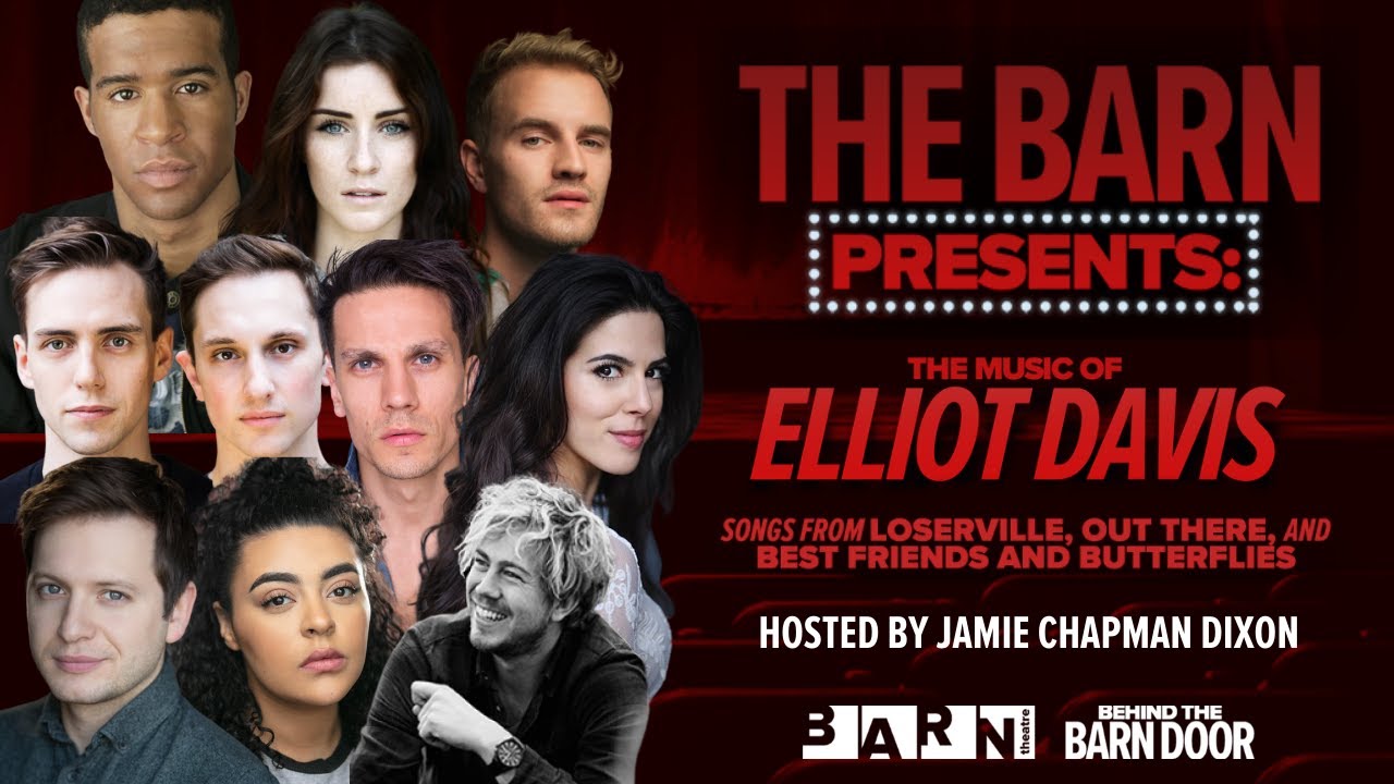 The Barn Presents: The Music of Elliot Davis | Full Musical Theatre Concert