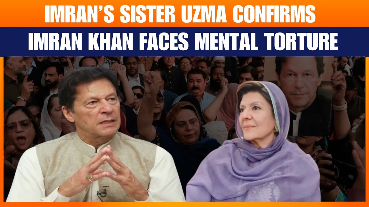 Uzma Khan Confirms Imran Khan Is Alive but Mentally Tortured in Jail | Pakistan | Imran Khan Alive
