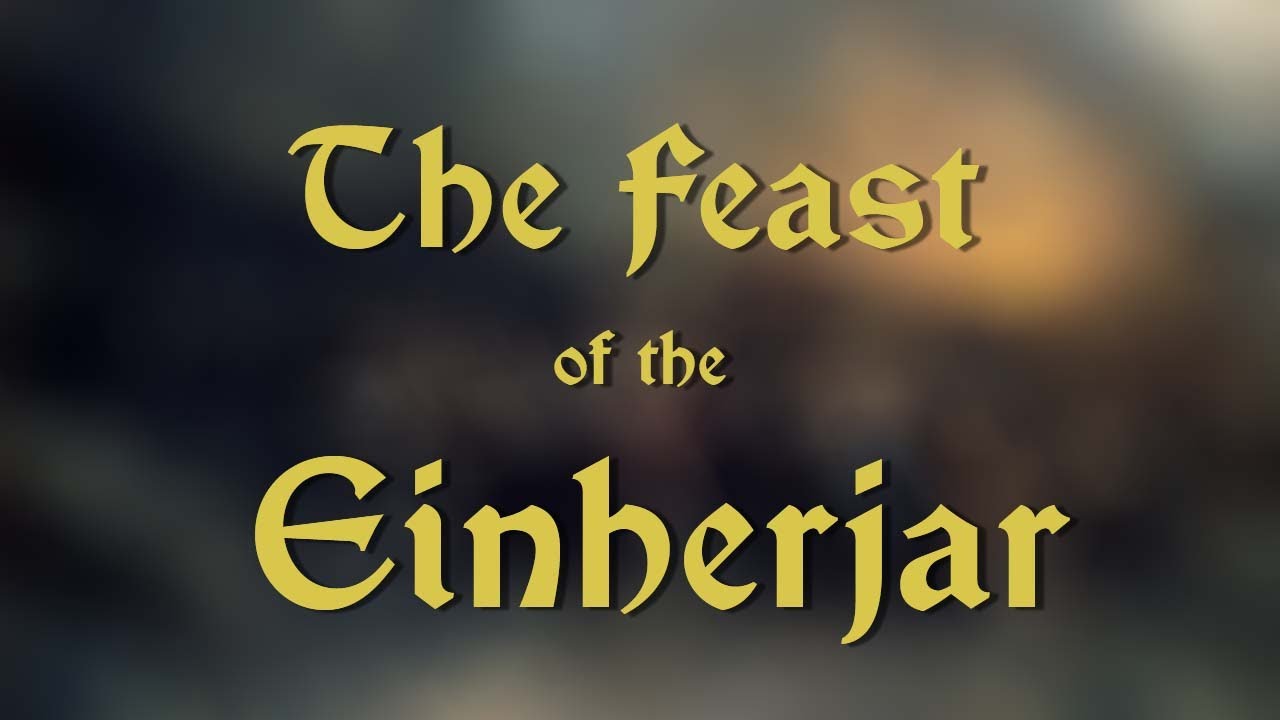 The Feast of the Einherjar