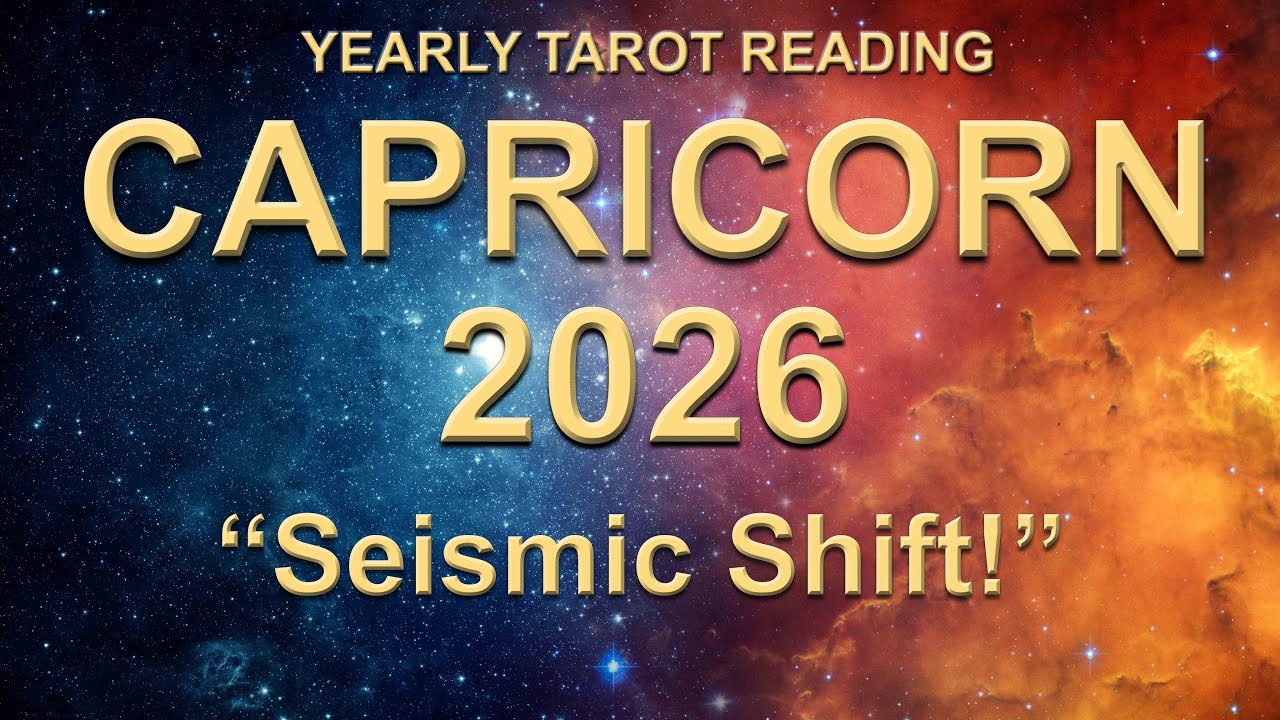CAPRICORN 2026 YEARLY TAROT READING - Powerful Year Ahead Forecast | 2026 Tarot Forecast ✨