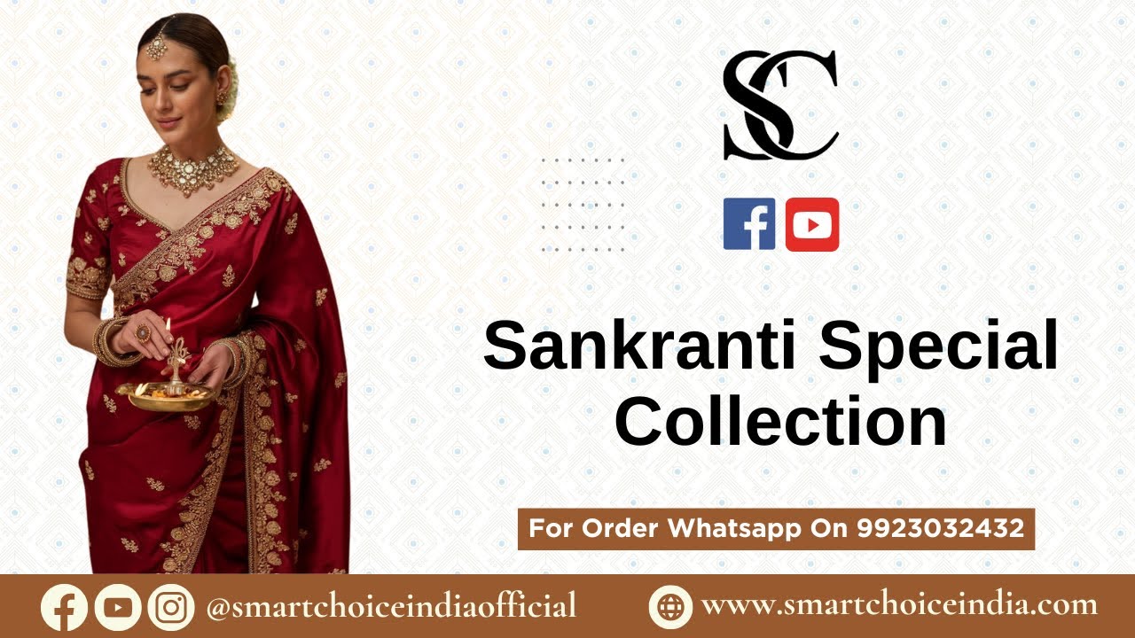 Sankranti Special Collection: Perfect for Use & Gifting! For Booking :- 9923032432 | Smart Choice