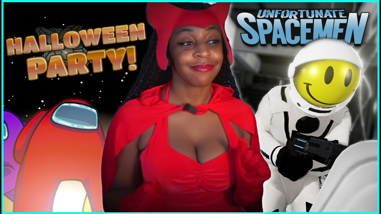HAPPY EARLY HALLOWEEN!! | Among Us + Unfortunate Spacemen w/ Friends!