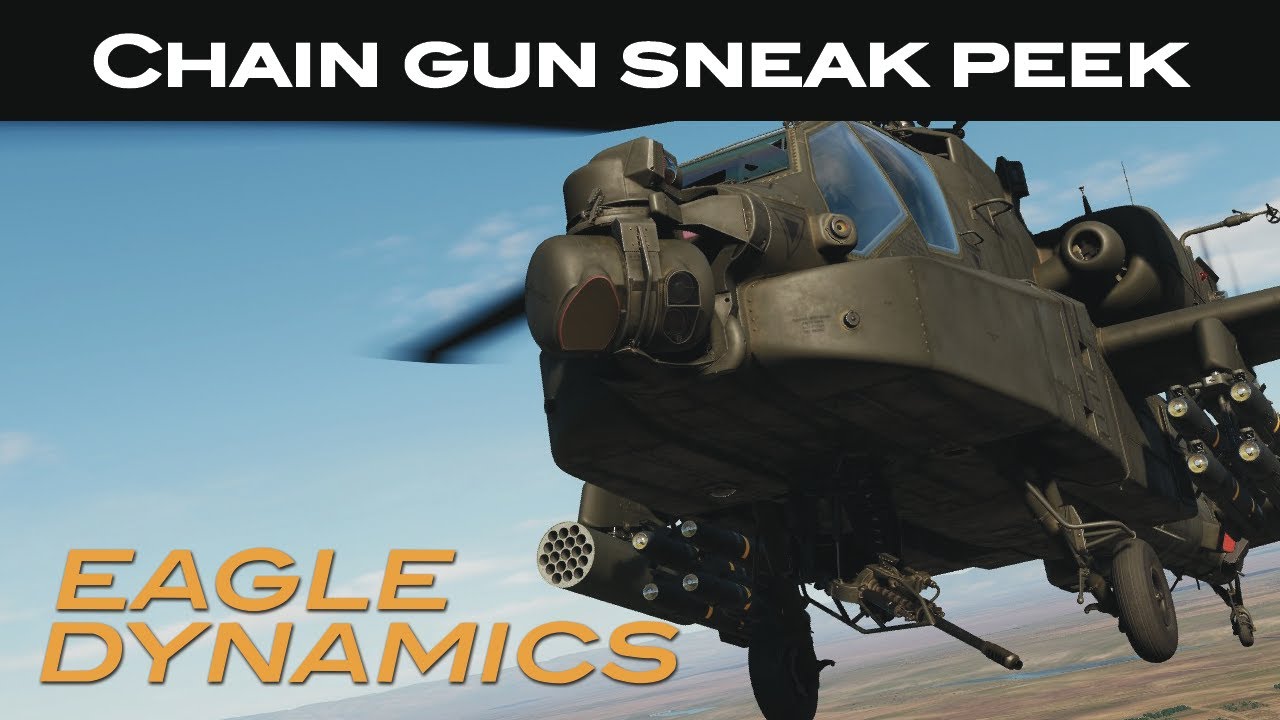DCS: AH-64D | Chain Gun Sneak Peek