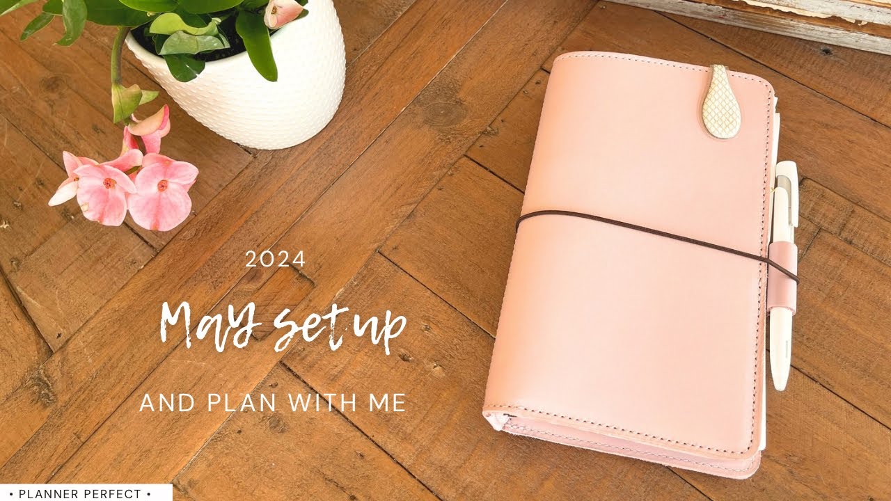 May setup / Wk. 18 Plan With Me / Planner Perfect Wide TN