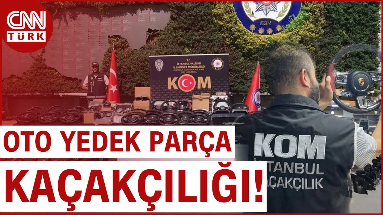 90 Milyon TL'lik Oto Yedek Par&ccedil;a Ka&ccedil;ak&ccedil;ılığı! Tam 4447 Par&ccedil;a Ele Ge&ccedil;irildi...