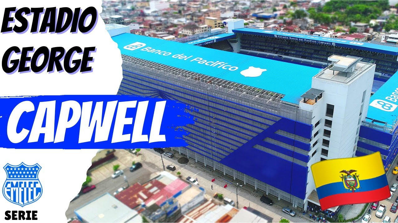 El Estadio del EMELEC ⚽ está en todo el CENTRO de GUAYAQUIL 😎 | Estadio George Capwell 🇪🇨