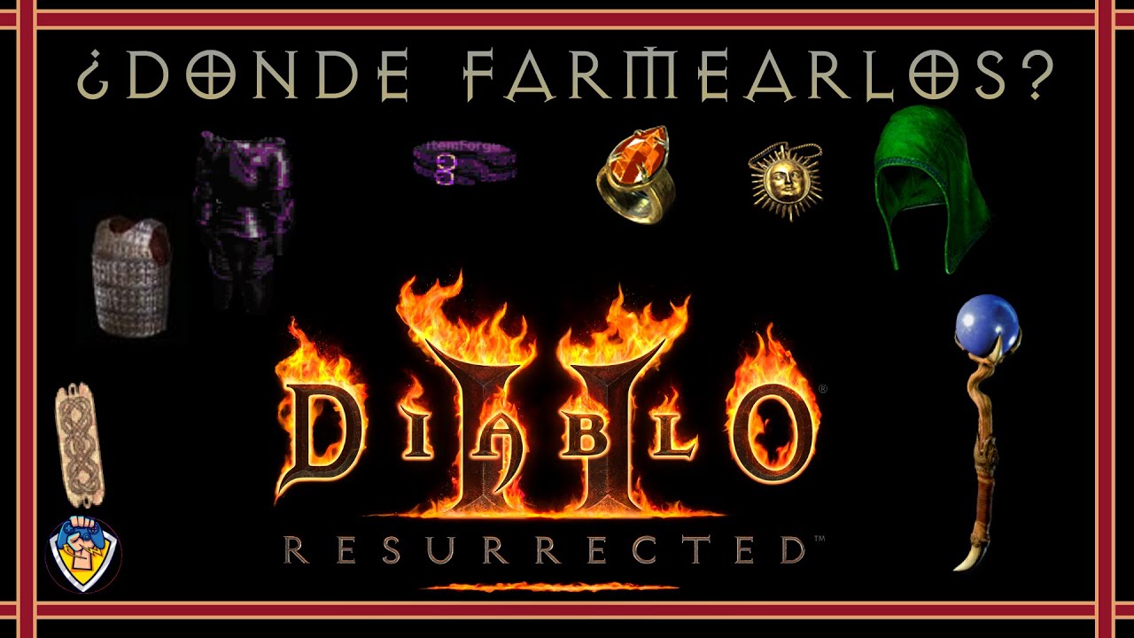 ¿DONDE FARMEAR EQUIPO para FARMEAR? - DIABLO 2 / DIABLO 2 Resurrected