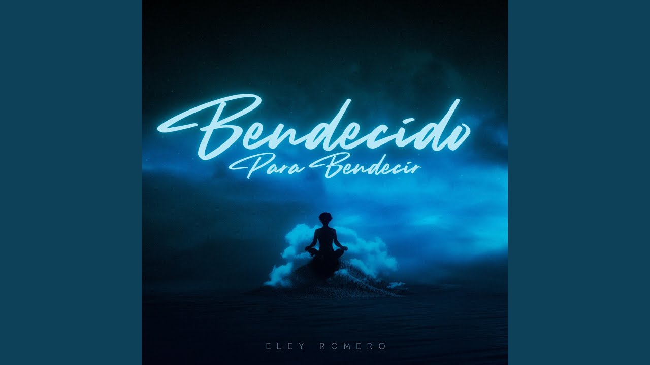 Bendecido Para Bendecir
