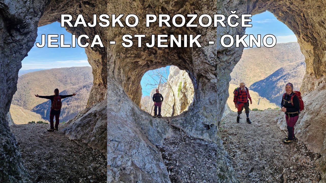 STENE Stjenika i Rajsko prozorče koje vidi budućnost - Vanja EKO putnica Jelica - Stjenik - Okno