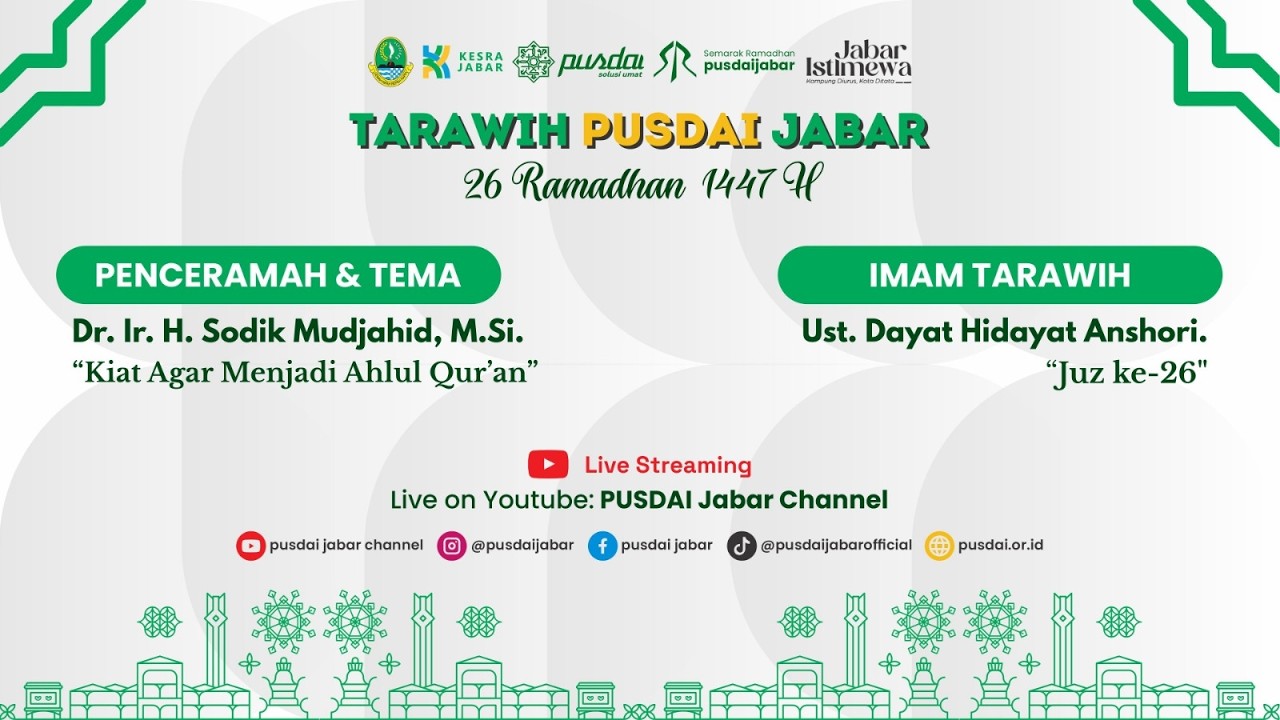 [LIVE] CERAMAH TARAWIH PUSDAI JAWA BARAT  - 26 RAMADHAN 1447 H - 15 MARET 2026 M