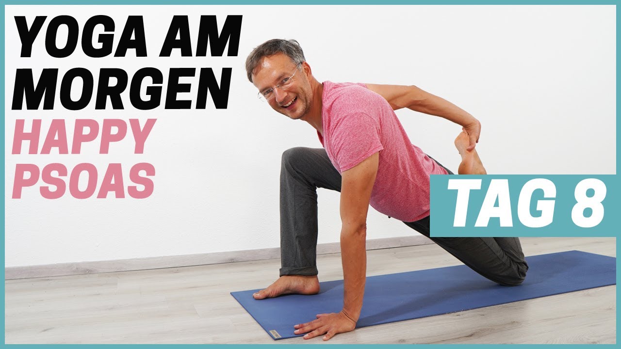 10 Minuten Happy Psoas - Gutes für die Seele  | HAPPY YOGA AM MORGEN (Tag 8)