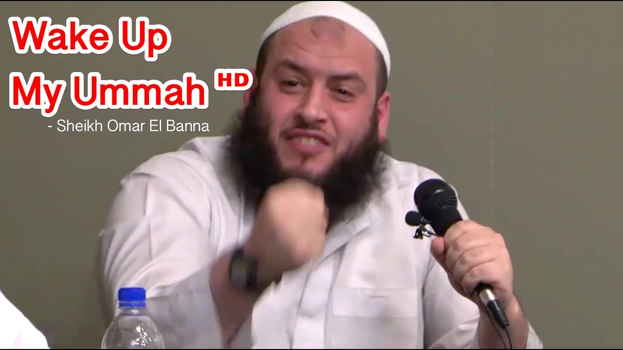 Wake Up my Ummah ᴴᴰ┇Powerful Reminder┇ Sheikh Omar El Banna