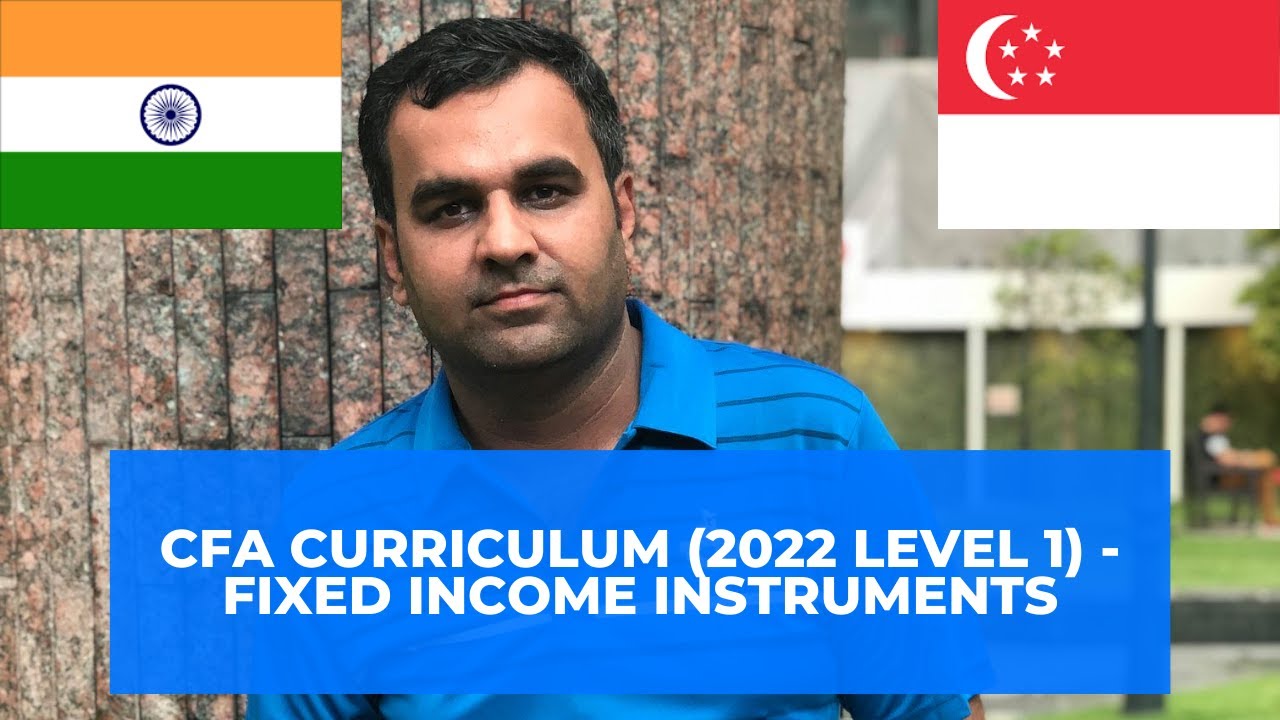 CFA Curriculum 2022 (Level 1) ~ Fixed Income Instruments