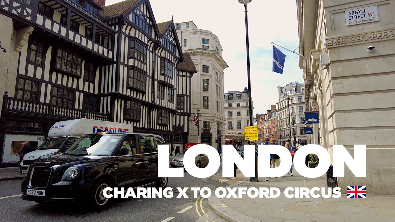 Exploring London: A Walk from Charing Cross to Oxford Circus 4K