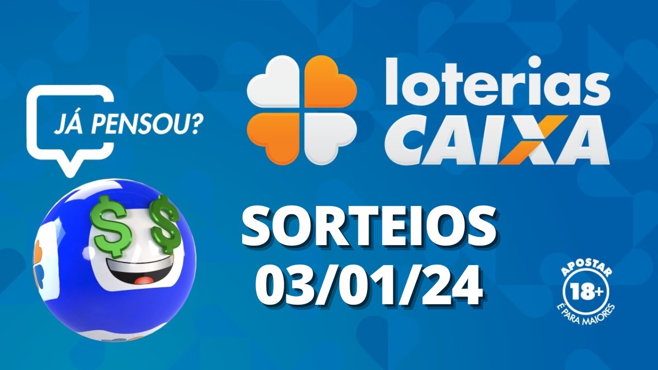 Loterias CAIXA: +Milionária, Quina, Lotofácil e mais 03/01/2024