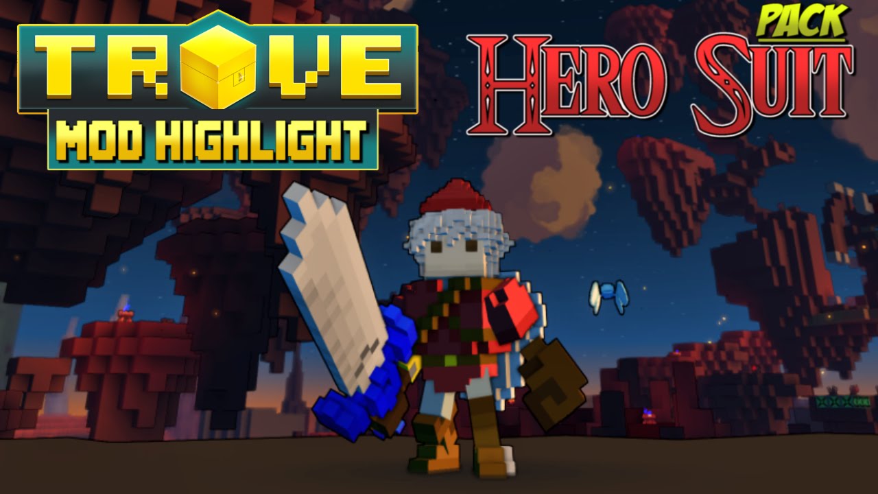 Trove Mod Highlight ✪ HERO SUIT COSTUME PACK ● I am the Lonk!