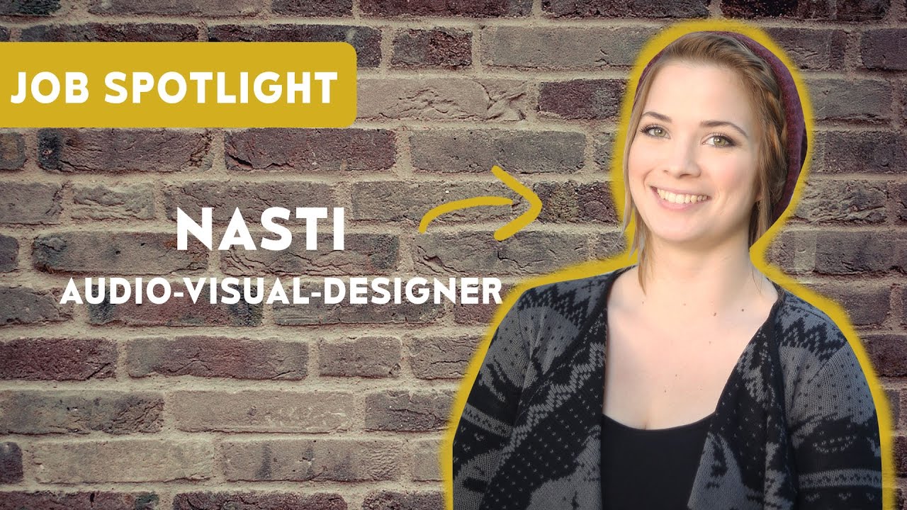 Audio-Visual-Media-Designer - Nastassja Strobel im Job-Spotlight