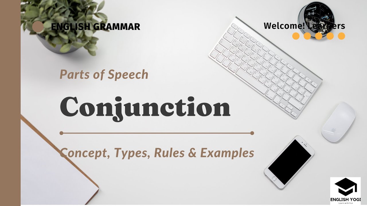 Conjunctions - The Grammar of English English Yogi #subscribe